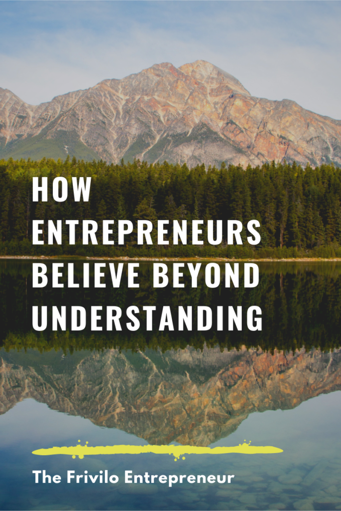 Believe Beyond Understanding - Frivilo